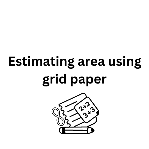 Estimating area using grid paper